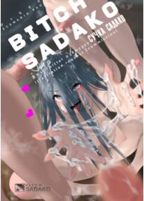 СУЧКА Садако (BITCH Sadako)