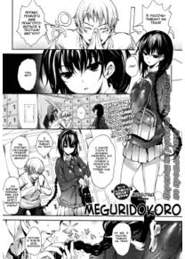 Meguridokoro - глава 1