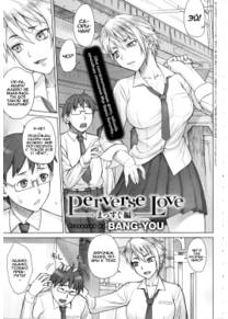 Останавливающий время - часть 8 (Искажённая любовь - Perverse Love Massugu Hen)